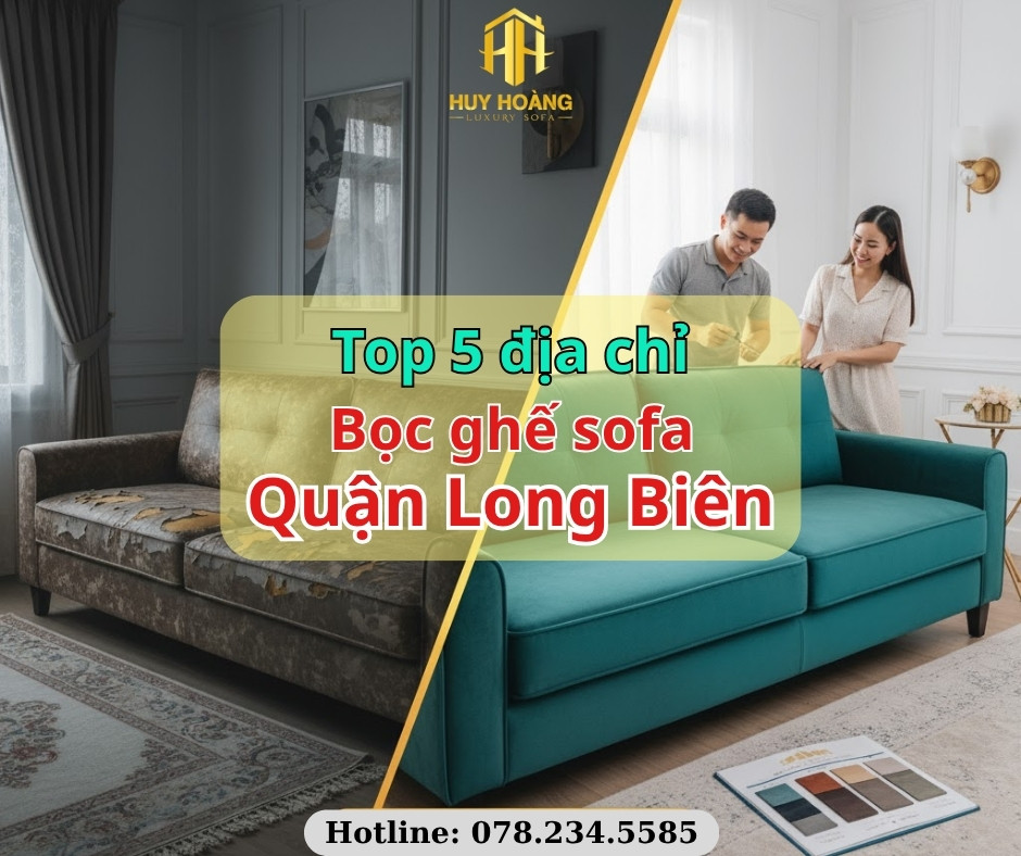 xưởng sofa tại quận Long Biên
