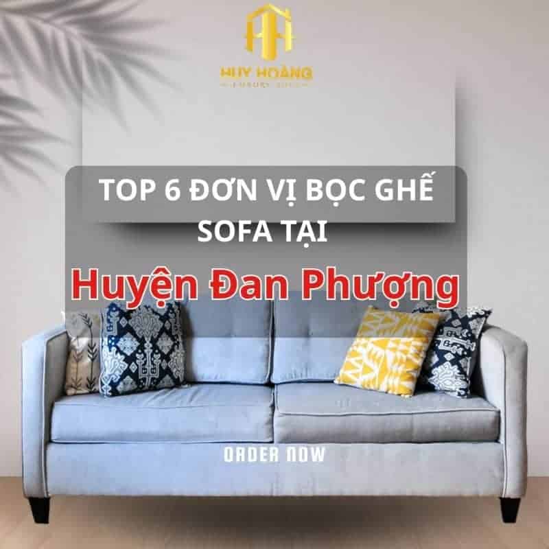 Ghế sofa phòng khách hiện đại tại Huyện Đan Phượng, nội thất cao cấp.