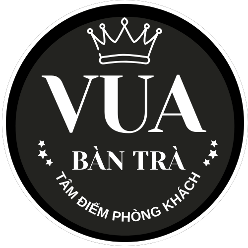 Vua Bàn Trà – Tâm điểm phòng khách